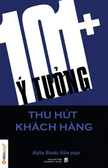 101+ Ý Tưởng Thu Hút Khách Hàng