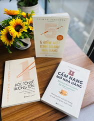 Combo Kinh Doanh Nhà Hàng Ba Cuốn - Khiến Mọi Khách Hàng Phải Nhớ Đến Bạn