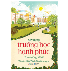 Xây Dựng Trường Học Hạnh Phúc