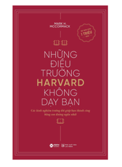 Những Điều Trường Harvard Không Dạy Bạn
