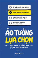 Ảo Tưởng Lựa Chọn