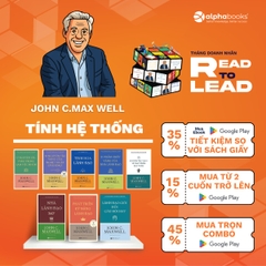 Combo 8 cuốn tính Hệ thống - Tư duy hệ thống, nền tảng tổ chức - John C. Maxwell