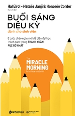 Buổi Sáng Diệu Kỳ Dành Cho Sinh Viên