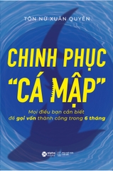 Chinh Phục Cá Mập - Tác giả Tôn Nữ Xuân Quyên