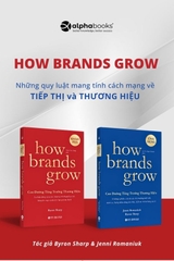 How Brands Grow - Con đường tăng trưởng thương hiệu