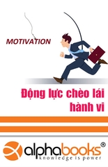 Động lực chèo lái hành vi