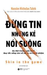 Đừng Tin Những Kẻ Nói Suông