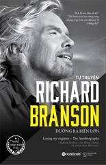 Richard Branson - Đường Ra Biển Lớn