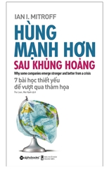 Hùng Mạnh Hơn Sau Khủng Hoảng