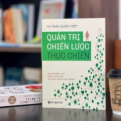 [Combo] Quản Trị Chiến Lược Thực Chiến+ Nghệ Thuật Tư Duy Chiến Lược