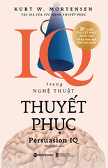 IQ Trong Nghệ Thuật Thuyết Phục