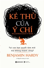 Kẻ Thù Của Ý Chí
