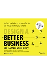 Kiến Tạo Doanh Nghiệp Ưu Việt (Design A Better Business)