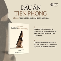 Dấu Ấn Tiên Phong - Đổi mới trong Tác động Xã hội tại Việt Nam