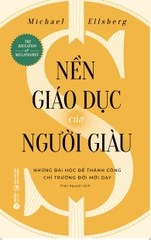 Nền Giáo Dục Của Người Giàu