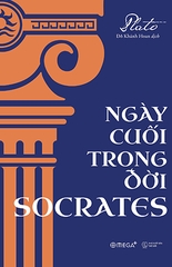 Ngày Cuối Trong Đời Socrates (Tái Bản)