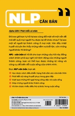 NLP Căn Bản - Những Kỹ Thuật Tâm Lý Để Hiểu Và Gây Ảnh Hưởng Đến Người Khác