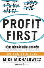 Dòng Tiền Gắn Liền Lợi Nhuận