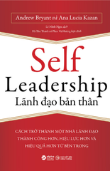 Self Leadership - Lãnh đạo bản thân