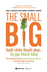 Tuyệt Chiêu Thuyết Phục, Hạ Gục Khách Hàng