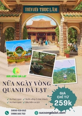 TOUR NỬA NGÀY VÒNG QUANH ĐÀ LẠT (TOUR 1)
