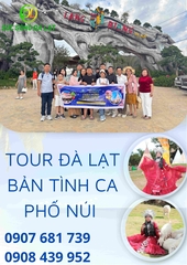 TOUR ĐÀ LẠT - BẢN TÌNH CA PHỐ NÚI | 3 NGÀY 2 ĐÊM