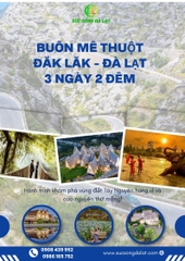 BUÔN MA THUỘT – ĐẮK LẮK – ĐÀ LẠT 3 NGÀY 2 ĐÊM