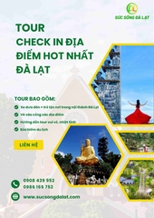 TOUR THAM QUAN ĐIỂM HOT TRONG TRUNG TÂM ĐÀ LẠT