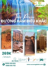 TOUR THÁC PRENN  ĐƯỜNG HẦM ĐIÊU KHẮC