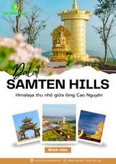 VÉ SAMTEN HILLS ĐÀ LẠT