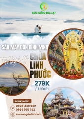 TOUR SĂN MÂY  – CHÙA LINH PHƯỚC
