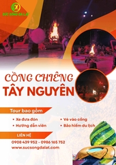 TRẢI NGHIỆM GIAO LƯU VĂN HÓA TÂY NGUYÊN