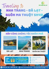 NHA TRANG - ĐÀ LẠT - BUÔN MÊ: HÀNH TRÌNH  MIỀN CẢM XÚC | 5 NGÀY 4 ĐÊM