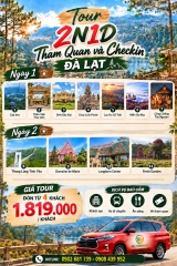 Tour 2 Ngày 1 Đêm Tham Quan và Check-in