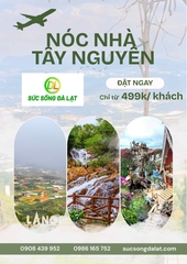 TOUR NÓC NHÀ TÂY NGUYÊN