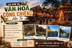 TOUR THAM QUAN: MIỀN DU MỤC – LẠC HƯ CỔ TRẤN – ĐÊM CỒNG CHIÊNG TÂY NGUYÊN