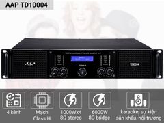 Cục Đẩy Công Suất 4 Kênh AAP TD10004 (Nguồn xuyến, Class H, 1000W)