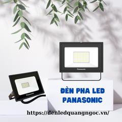 Đèn Led Pha Panasonic Hàng Chính Hãng