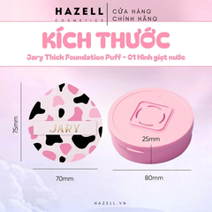 Mút Tán Kem Nền Dày Jary Thick Foundation Puff - HÀNG NHẬP KHẨU