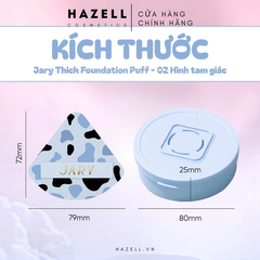 Mút Tán Kem Nền Dày Jary Thick Foundation Puff - HÀNG NHẬP KHẨU