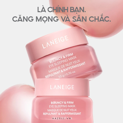 Mặt nạ ngủ chăm sóc vùng mắt Laneige Bouncy & Firm Eye Sleeping Mask