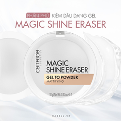 Phấn phủ Catrice Magic Shine Eraser Gel To Powder 10g - HNK