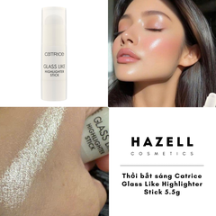 Thỏi bắt sáng Catrice Glass Like Highlighter Stick 5.5g - HNK