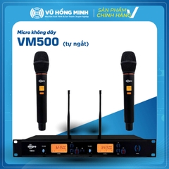 Micro Không Dây Model: VM500 (tự ngắt)