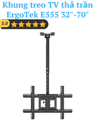 Khung treo TV thả trần ErgoTek E555 32″-70″