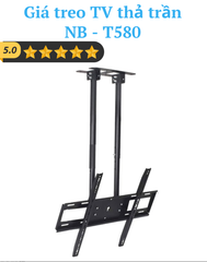 Giá treo TV thả trần cỡ lớn NB – T580 50 – 90 inch