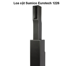 Loa cột Sumico Eurotech 1226 bass 30 cm x2 công suất 1550W