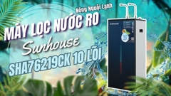 Máy lọc nước RO nóng lạnh 10 lõi Sunhouse SHA76219CK