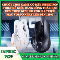Chuột chơi game có dây INPHIC PG9 đèn led RGB 16.8 triệu màu với độ nhạy lên đến 12800DPI có app điều chỉnh marco chuyên game dành cho game thủ