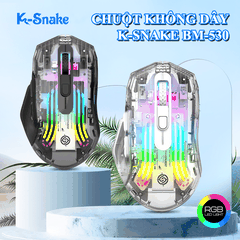 Chuột không dây K-Snake BM530 kết nối 3 chế độ thiết kế trong suốt độc lạ với đèn led RGB cực đẹp
